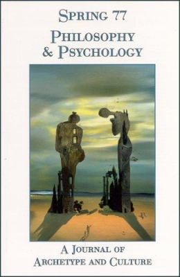 Philosophy and Psychology : A Journal of Archetype and Culture