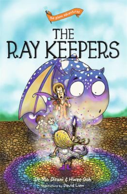 The Ray Keepers : The Plano Adventures