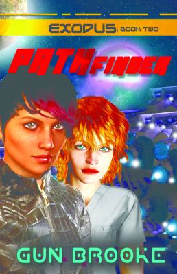 Pathfinder : Exodus Book Two