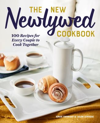 The New Newlywed Cookbook