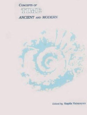 Concepts of Time : Ancient and Modern