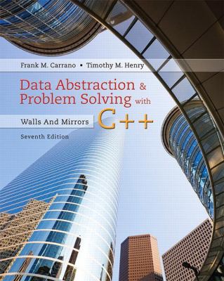 Data Abstraction and Problem Solving with C++: Walls and Mirrors