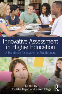 Innovative Assessment in Higher Education