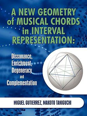 A New Geometry of Musical Chords in Interval Representation : Dissonance, Enrichment, Degeneracy and Complementation