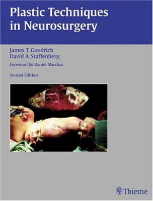 Plastic Techniques in Neurosurgery