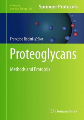 Proteoglycans : Methods and Protocols