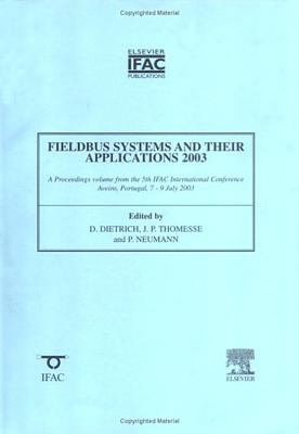 Fieldbus Systems and Their Applications 2003