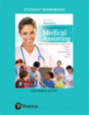 Student Workbook for Pearson's Comprehensive Medical Assisting : Administrative and Clinical Competencies