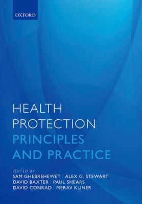 Health Protection : Principles and Practice