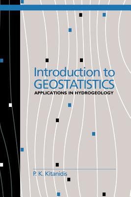 Introduction to Geostatistics : Applications in Hydrogeology