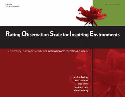 Rating Observation Scale for Inspiring Environments : A Common Observation Guide for Inspiring Spaces for Young Children