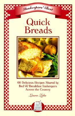 Innkeeper's Best Quick Breads