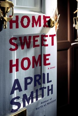 Home Sweet Home : A Novel
