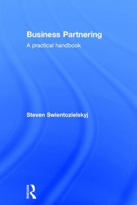 Business Partnering : A Practical Handbook