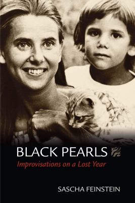 Black Pearls : Improvisations on a Lost Year