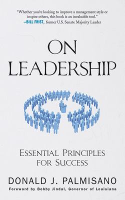 On Leadership : Essential Principles for Success