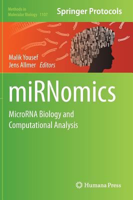 MiRNomics: MicroRNA Biology and Computational Analysis