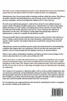 New Money for Old Rope : The Disintegration and Systematic Rape of Public Education