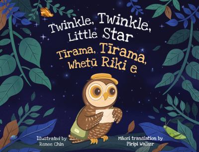 Twinkle, Twinkle, Little Star : Tirama, Tirama, Whetu Riki E
