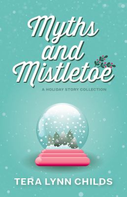 Myths and Mistletoe