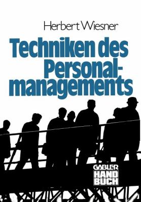 Die Techniken des Personalmanagements