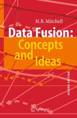 Data Fusion : Concepts and Ideas