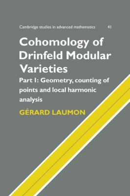 Cohomology of Drinfeld Modular Varieties Pt. 1 : Geometry, Counting of Points and Local Harmonic Analysis