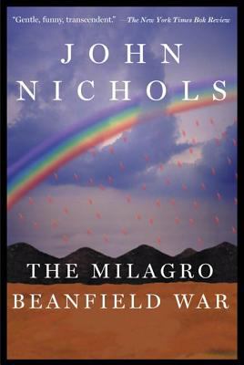 The Milagro Beanfield War : A Novel