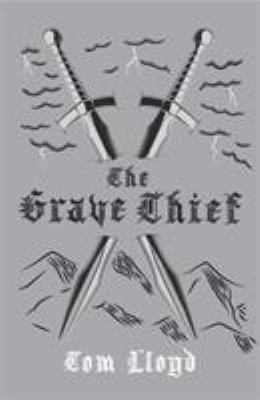 The Grave Thief : Book Three of the Twilight Reign