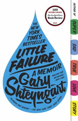 Little Failure : A Memoir
