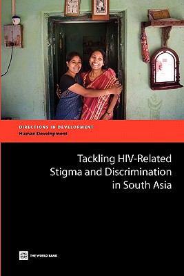 Tackling HIV-Related Stigma and Discrimination in South Asia