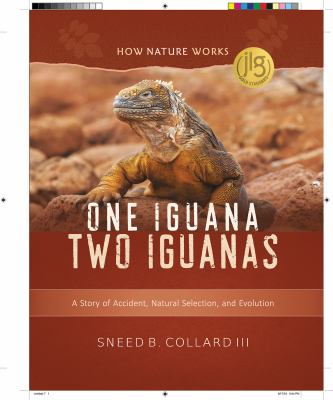 One Iguana Two Iguana : A Story of Accident, Natural Selection, and Evolution
