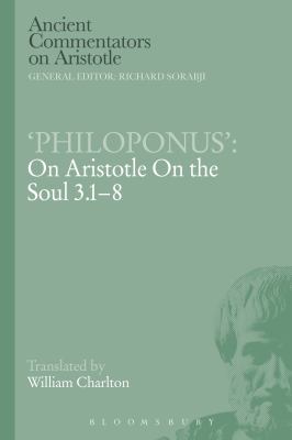 'Philoponus': on Aristotle on the Soul 3. 1-8