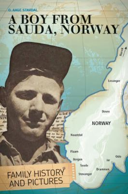 A Boy from Sauda : From Norway and Australia