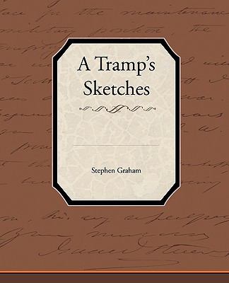 A Tramp's Sketches