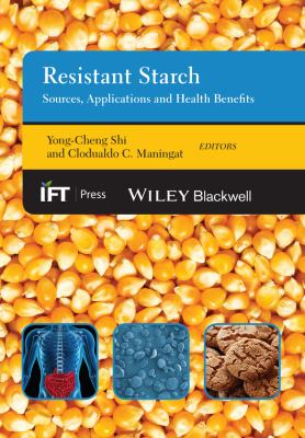 Resistant Starch : Sources, Applications and Health Benefits