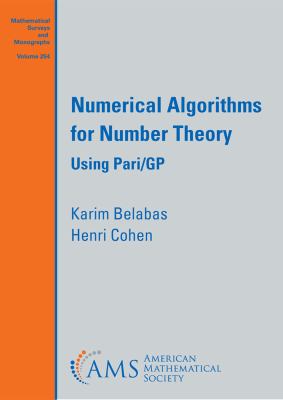 Numerical Algorithms for Number Theory : Using Pari/GP