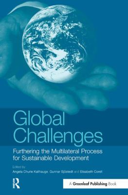 Global Challenges : Furthering the Multilateral Process for Sustainable Development