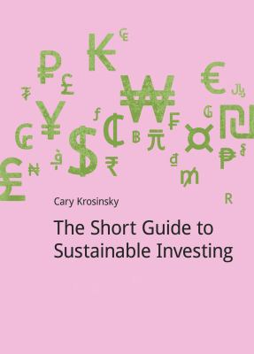 The Short Guide to Sustainable Investing