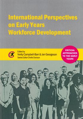 International Perspectives on Early Years Workforce Development