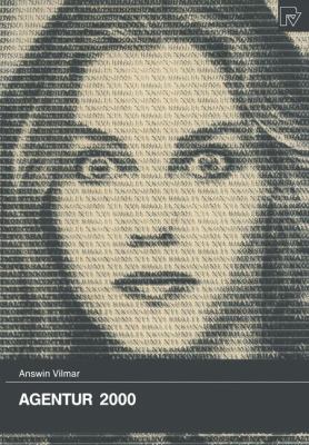 Agentur 2000 : Entwicklungen und Perspektiven Für Anbieter Von Kommunikationsdienstleistungen