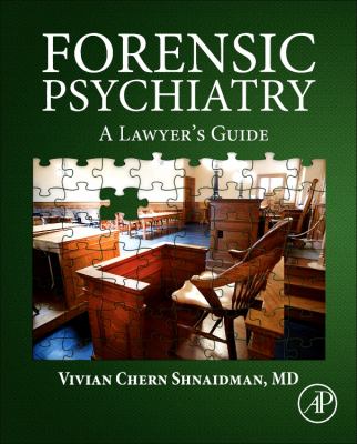 Forensic Psychiatry : A Lawyer's Guide