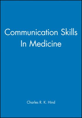 Communication Skills in Medicine