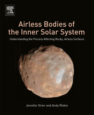 Airless Bodies of the Inner Solar System : Understanding the Process Affecting Rocky, Airless Surfaces