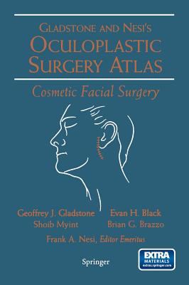 Oculoplastic Surgery Atlas : Cosmetic Facial Surgery