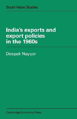 India's Exports and Export Policies in The 1960's
