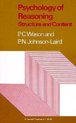 Psychology of Reasoning : Structure and Content