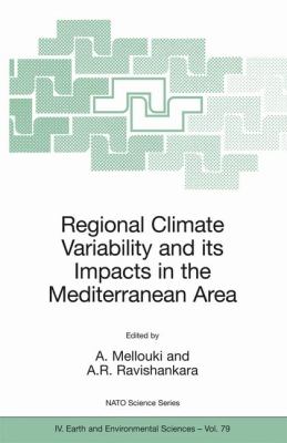 Regional Climate Variability and Its Impacts in the Mediterranean Area