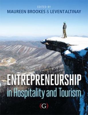 Entrepreneurship in Hospitality and Tourism : A Global Perspective