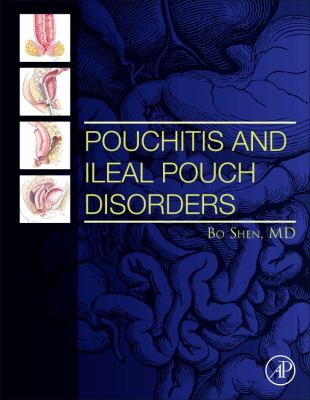 Pouchitis and Ileal Pouch Disorders : A Multidisciplinary Approach for Diagnosis and Management